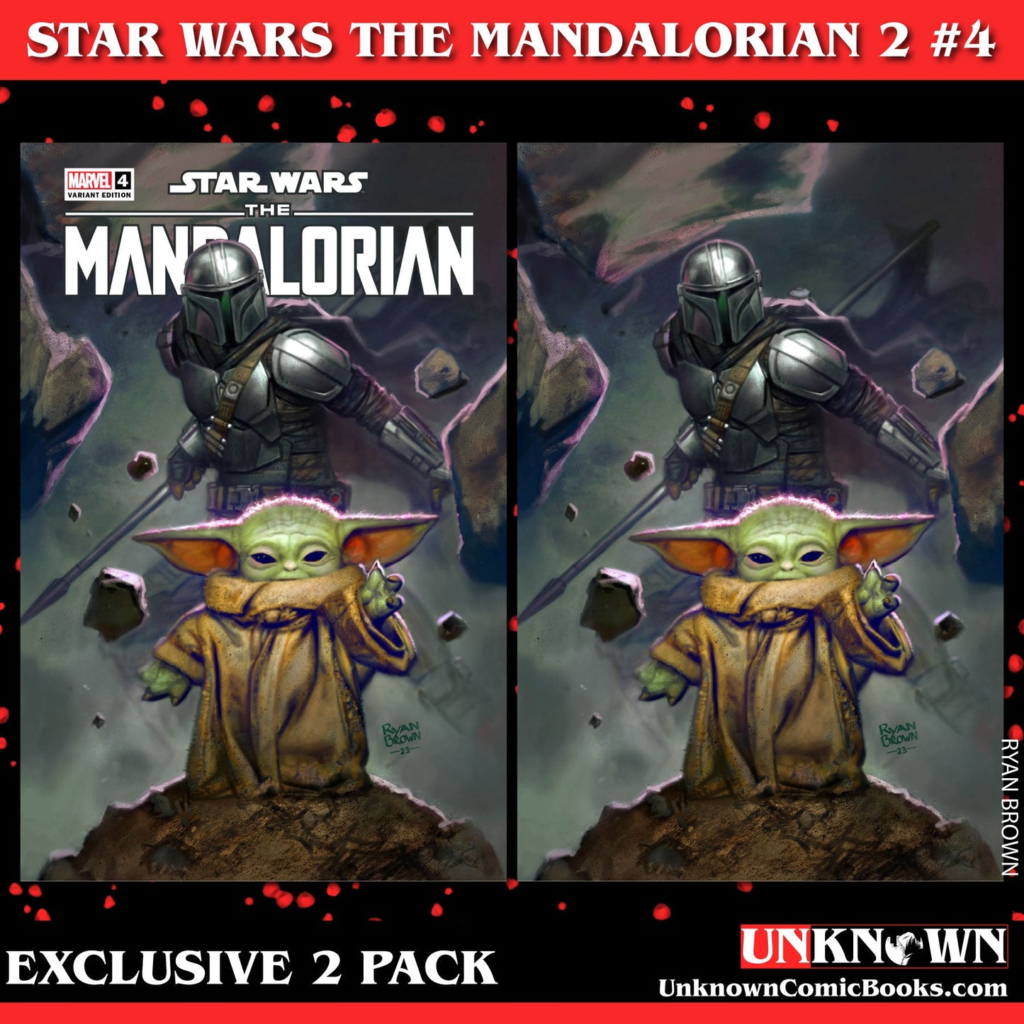 [2 Pack] Star Wars: The Mandalorian Season 2 #4 Unknown Comics Ryan Brown Exclusive Var (09/27/2023)