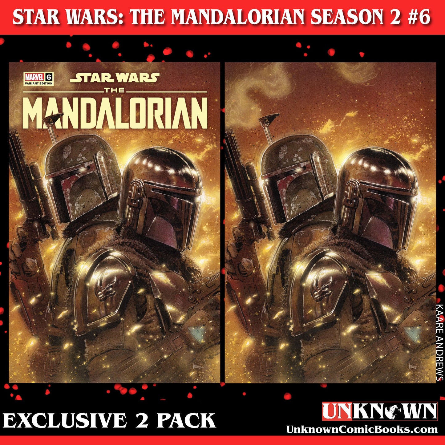 [2 Pack] Star Wars: The Mandalorian Season 2 #6 Unknown Comics Kaare Andrews Exclusive Var (11/15/2023)