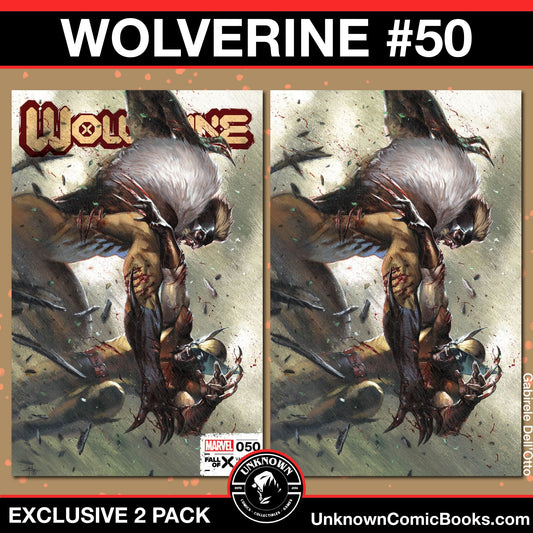 [2 Pack] Wolverine #50 Unknown Comics Gabriele Dell’Otto Exclusive Var (05/29/2024)